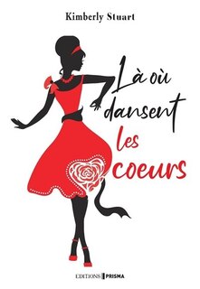 Couverture_Là où dansent les coeurs