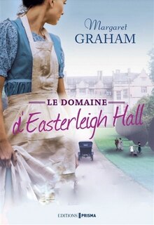 Front cover_Le domaine d'Easterleigh Hall