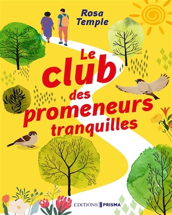 Le club des promeneurs tranquilles