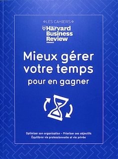 Front cover_Mieux gérer votre temps pour en gagner