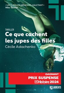 Ce que cachent les jupes des filles: thriller psychologique