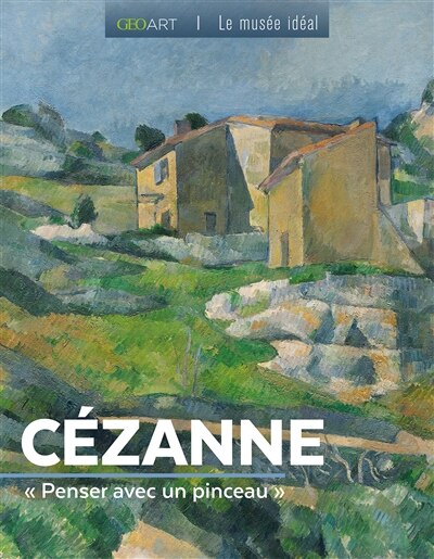 Front cover_Cézanne : penser avec un pinceau