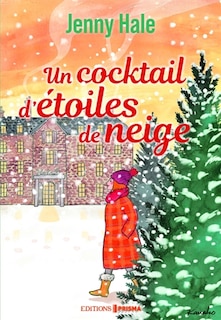 Couverture_Un cocktail d'&eacute;toiles de neige