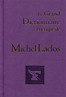Couverture_Le grand dictionnaire poétique de Michel Laclos
