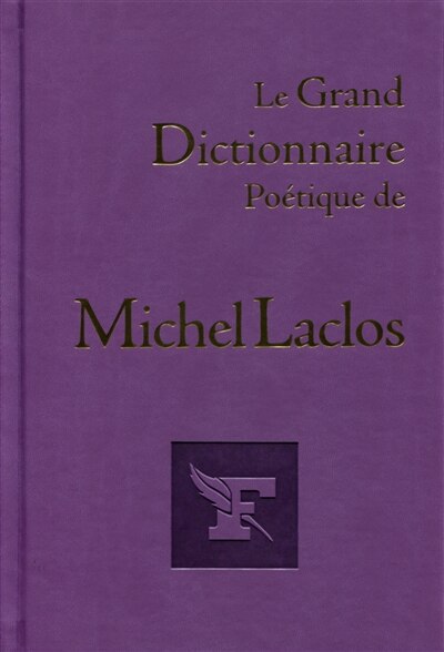 Couverture_Le grand dictionnaire poétique de Michel Laclos