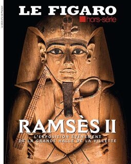 Front cover_Le Figaro, hors-série. Ramsès II : l'exposition événement de la Grande halle de la Villette