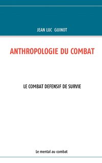 Front cover_Anthropologie Du Combat