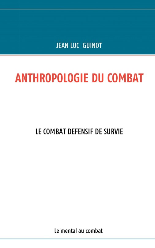 Front cover_Anthropologie Du Combat