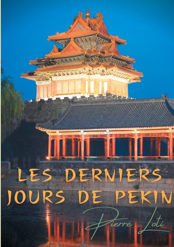 Front cover_Les Derniers Jours De Pékin