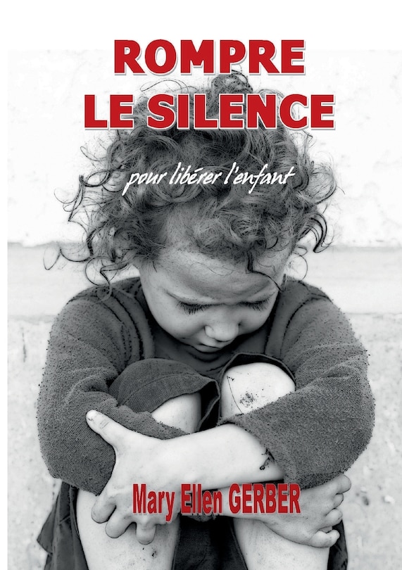 Front cover_Rompre le Silence pour Lib&eacute;rer l'Enfant