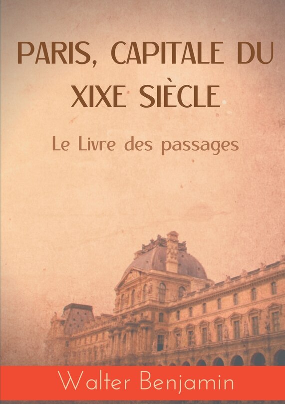 Front cover_Paris, capitale du XIXe siècle