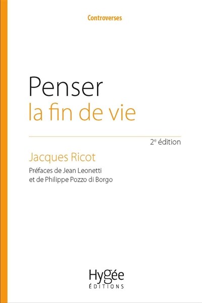 Front cover_Penser la fin de vie : l'éthique au coeur d'un choix de société