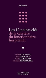 Front cover_Les 12 points clés de la carrière du fonctionnaire hospitalier