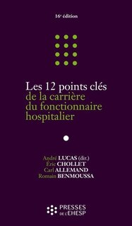 Front cover_Les 12 points clés de la carrière du fonctionnaire hospitalier