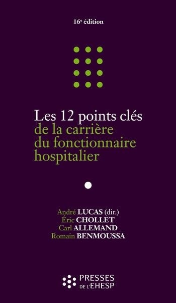 Front cover_Les 12 points clés de la carrière du fonctionnaire hospitalier
