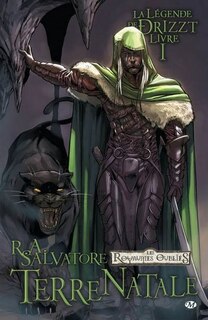 Légende De Drizzt La 1: Terre Natale