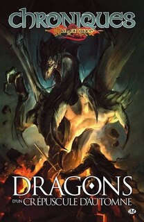 Chroniques De Dragonlance 1:Dragons d'un Crépuscule d'automn