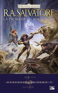 Couverture_Mercenaires, Vol. 2. La promesse du roi-sorcier