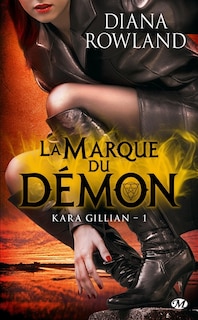 Couverture_Kara Gillian 1: La Marque Du Démon
