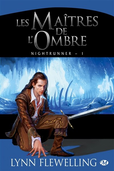 Front cover_Nightrunner tome 1 les maîtres de l'ombre