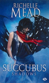 Succubus tome 5 Succubus shadows