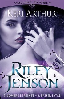 Riley Jenson intégrale tome 3