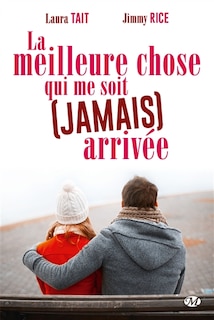 Front cover_La meilleure chose qui me soit (jamais) arrivée