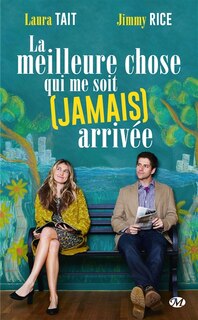 Couverture_La meilleure chose qui me soit (jamais) arrivée