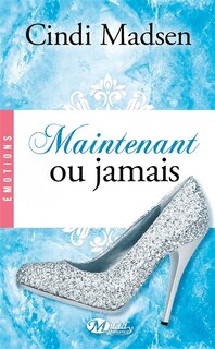Front cover_Maintenant ou jamais