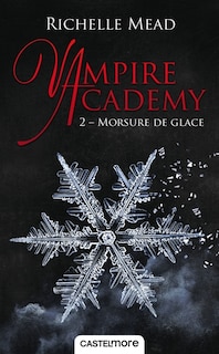 Front cover_Vampire Academy 2 Morsure de glace