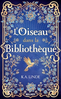 Couverture_L' oiseau dans la biblioth&egrave;que