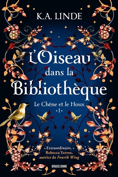 Front cover_Le Chêne et le Houx T1 : L'Oiseau dans la bibliothèque