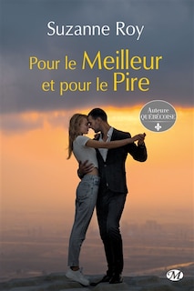 Front cover_Pour le meilleur et pour le pire (Edition Canada)