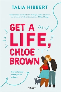Couverture_The Brown Sisters, T1 : Get a Life, Chloe Brown version française