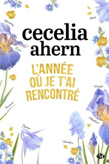 L' année où je t'ai rencontré