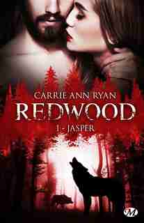 Redwood 1 Jasper by Carrie Ann Ryan