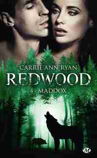 REDWOOD TOME 4 MADDOX by Carrie Ann Ryan