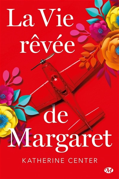Couverture_La Vie r&ecirc;v&eacute;e de Margaret