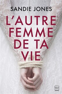 Front cover_L' autre femme de ta vie