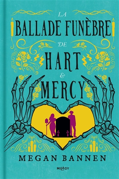 La ballade funèbre de Hart & Mercy