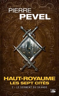 Front cover_Le serment du Skande ; Une promesse est une promesse