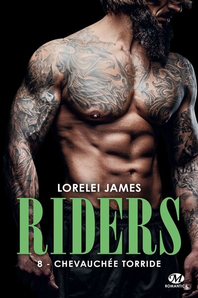 Couverture_Riders 08 :Chevauchée torride