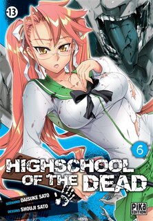 Front cover_Highschool of the dead Tome 6