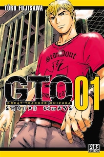 Front cover_GTO : Shonan 14 days Tome 1