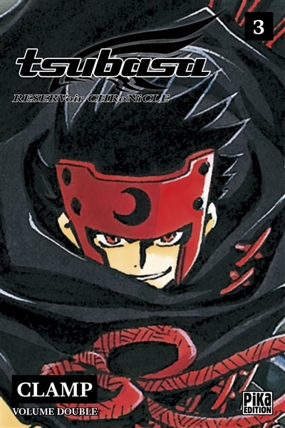 Tsubasa : reservoir chronicle : volume double Tome 3