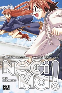 Front cover_Le maître magicien Negima ! : volume double Tome 10