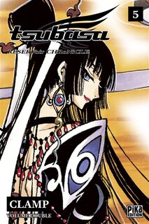 Tsubasa : reservoir chronicle : volume double Tome 5