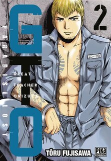 Couverture_GTO (Great teacher Onizuka) : paradise lost, Vol. 2