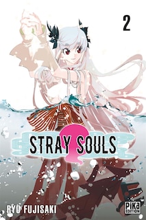 STRAY SOULS T02