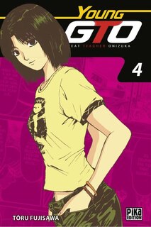 Front cover_Young GTO (Great teacher Onizuka), Vol. 4